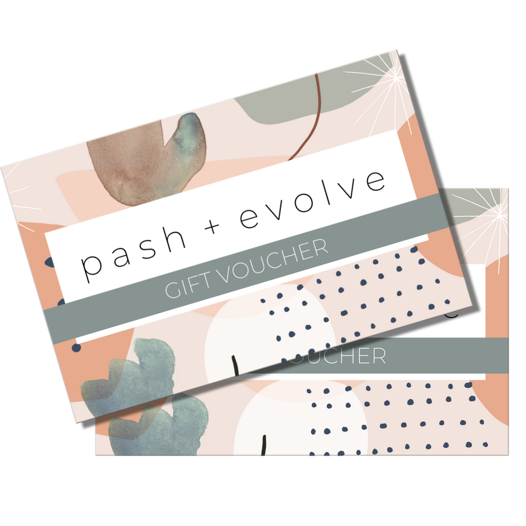Gift Voucher-Pash + Evolve-Voucher-Shopping for someone else but not sure what to give them? Give them the gift of choice with a Pash + Evolve Gift Voucher! Gift Vouchers are delivered by email and contain instructions to redeem them at checkout. Our gift cards have no additional processing fees. These cards can be used both in store and online, simply add your gift card to your Apple Wallet to use in store, show the QR code on your phone or print it out! Please note: no physical voucher will be mailed out,